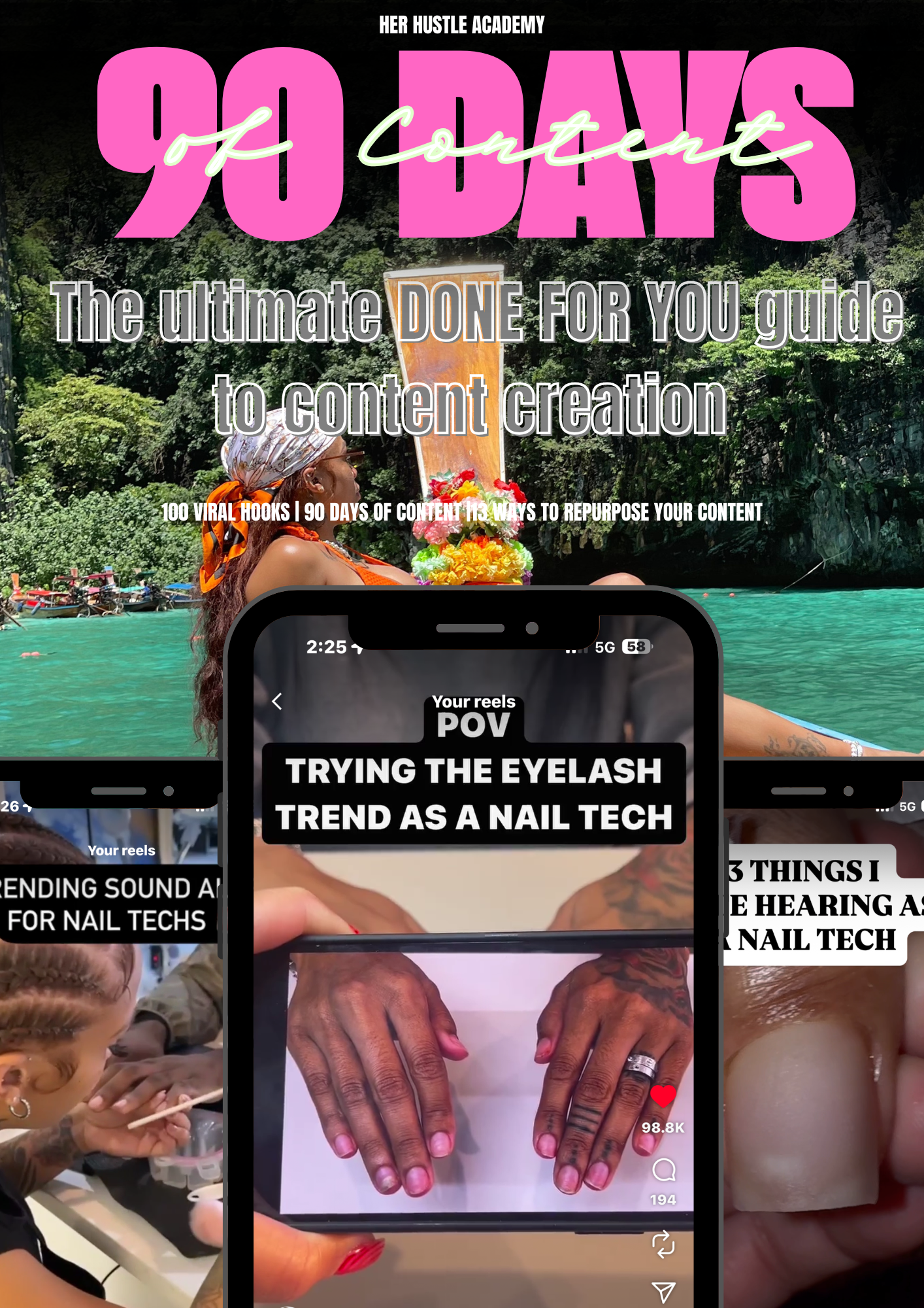 Her Hustle Academy: 90 Days Of Content